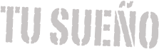 TU SUEÑO